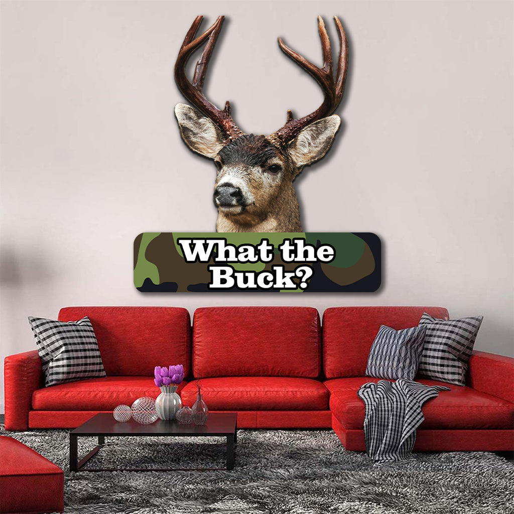 Deer "What the Buck"